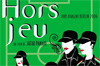 film hors jeu film hors jeu