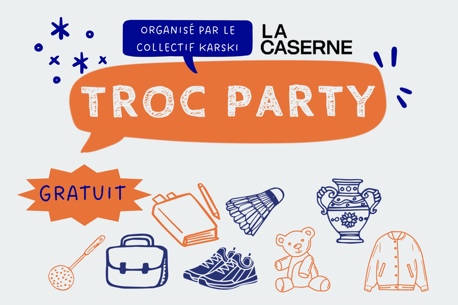 Troc Party par le collectif Kaski, un événement éco friendly