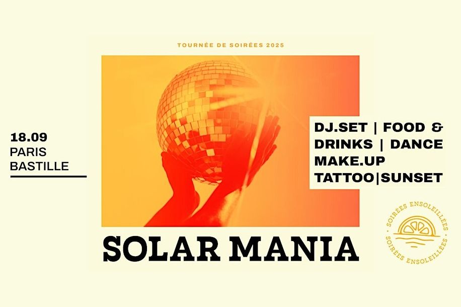 soiree solar mania paris bastille septembre 2025