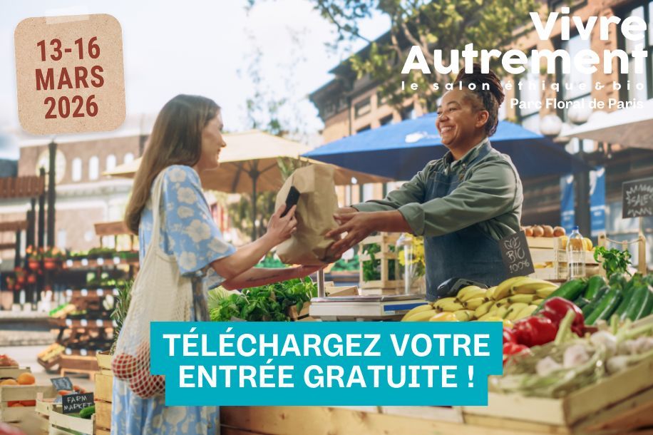 Vivre Autrement 2026 : 4 jours gratuits pour (re)apprendre à prendre soin de soi et de la planète !