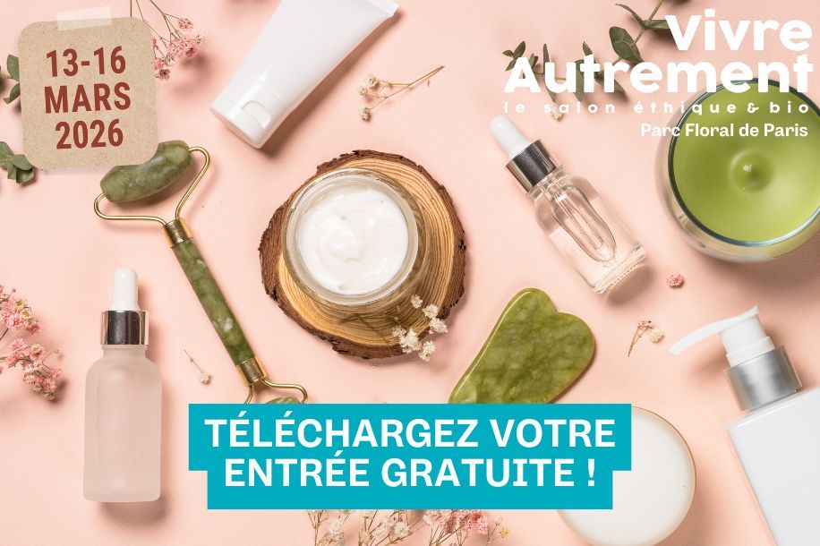Vivre Autrement 2026 : 4 jours gratuits pour (re)apprendre à prendre soin de soi et de la planète !