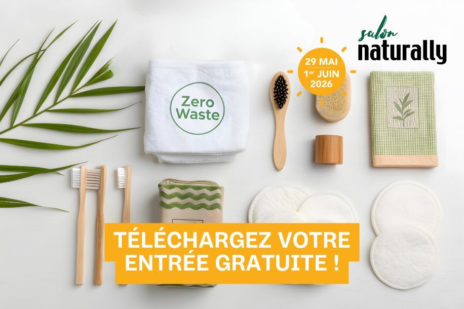 Invitation gratuite pour Naturally, le salon bio et bien être de Paris !