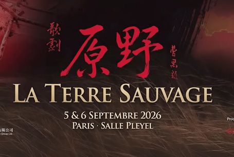 La Terre Sauvage, un grand opéra chinois à Paris