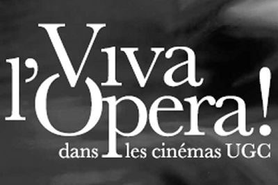 Projection d'un Opéra à 10 € (pour les - de 26 ans) chez UGC