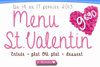 Menu Saint-Valentin à 9,90 € (entrée + plat ou plat + dessert) chez Flunch