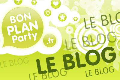 Le Blog bon plan party.fr est en ligne !