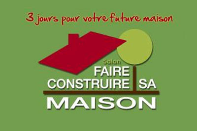 Invitation gratuite pour le salon Faire construire sa maison 2014