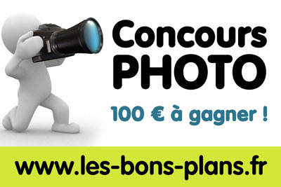 Concours PHOTO www.les-bons-plans.fr, 100 € à gagner !!!