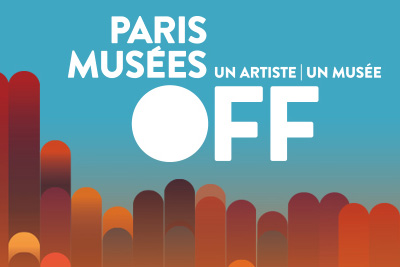 Paris Musées OFF 2015, expositions et concerts gratuits dans 8 musées parisiens