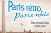 bons plans projection gratuite film paris retro paris roule bons plans projection gratuite film paris retro paris roule