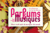 parfums de musique parfums de musique