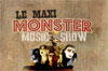 maxi monster freak show maxi monster freak show