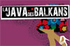 soiree la java des balkans soiree la java des balkans