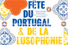 fete portugal lusophonie fete portugal lusophonie